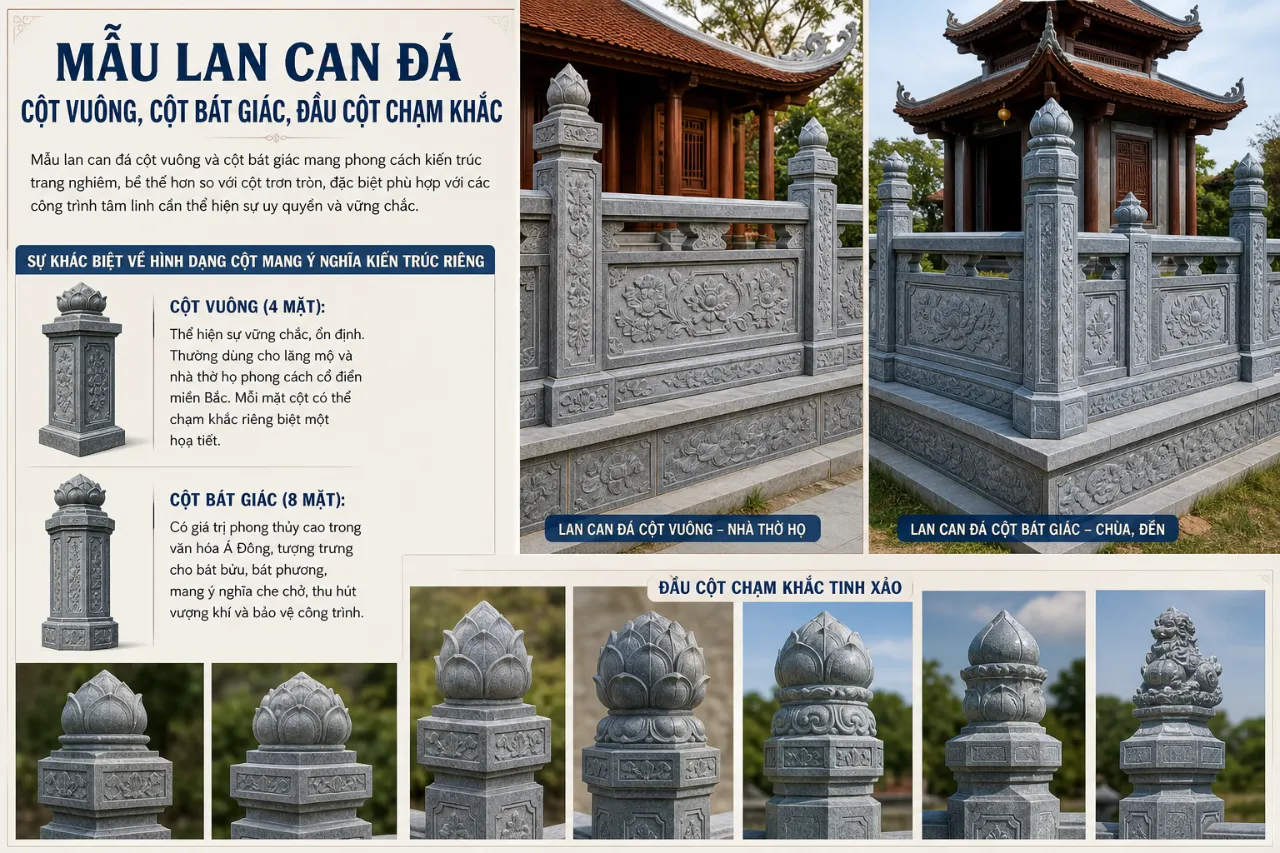 Mẫu lan can đá cột vuông, cột bát giác, đầu cột chạm khắc